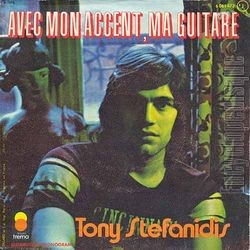 [Pochette de Avec mon accent, ma guitare (Tony STEFANIDIS)]