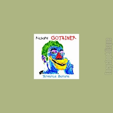 [Pochette de Tendance banane (Richard GOTAINER)]