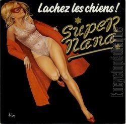 [Pochette de Lchez les chiens (SUPERNANA)]