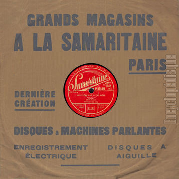 [Pochette de Ne pleure pas, petite mre / Mon frre est bruiteur dans les films sonores (78 tours  Samaritaine )]