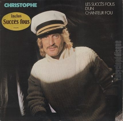 [Pochette de Les succs fous d’un chanteur fou (CHRISTOPHE)]