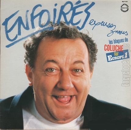 [Pochette de Enfoirs excusez-nous (COLUCHE)]