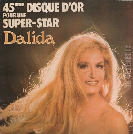 [Pochette de 45me Disque d’Or pour une Super-Star (DALIDA)]