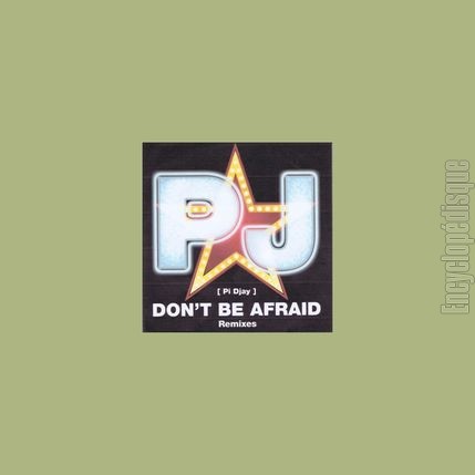 [Pochette de Don’t be afraid (PJ)]