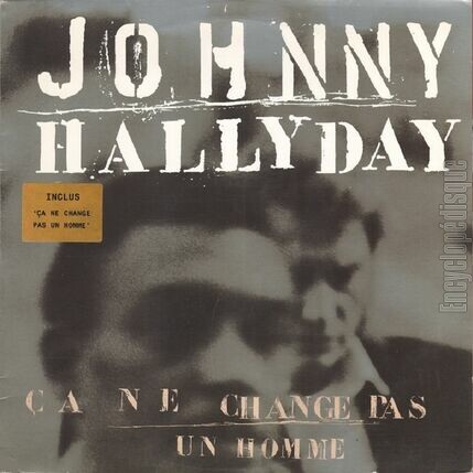 [Pochette de Ca ne change pas un homme (Johnny HALLYDAY)]