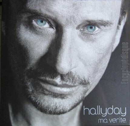 [Pochette de Ma vrit (Johnny HALLYDAY)]