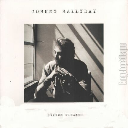 [Pochette de Rester vivant (Johnny HALLYDAY)]