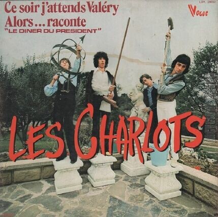 [Pochette de Ce soir j’attends Valery (Les CHARLOTS)]