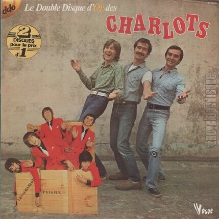 [Pochette de Le double disque d’or des Charlots (Les CHARLOTS)]