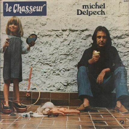 [Pochette de Le chasseur (Michel DELPECH)]