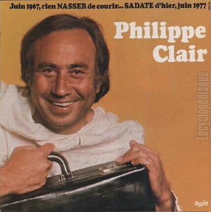 [Pochette de Juin 1967, rien Nasser de courir…Sadate d’hier, juin 1977 (Philippe CLAIR)]