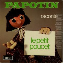 [Pochette de Papotin raconte le petit poucet (PAPOTIN)]