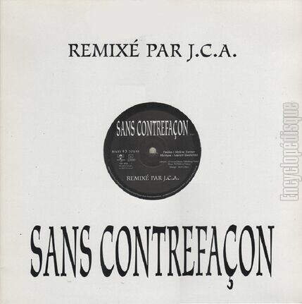 [Pochette de Sans contrefaon - Remix par J.C.A (Mylne FARMER)]