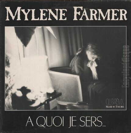 [Pochette de  quoi je sers - Club Remix (Mylne FARMER)]