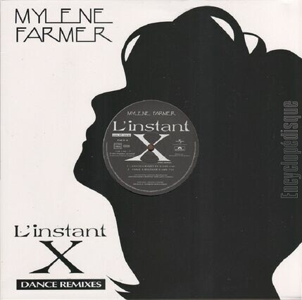 [Pochette de L’instant X -Dance remixes (Mylne FARMER)]