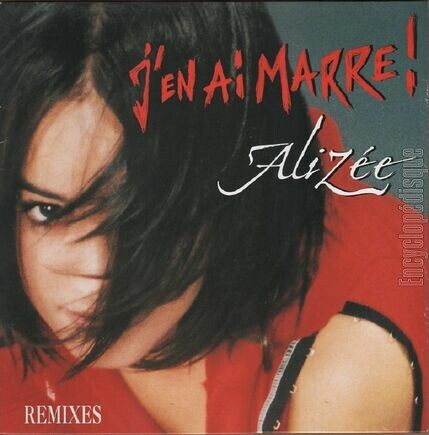 [Pochette de J’en ai marre - Remixes (ALIZEE)]