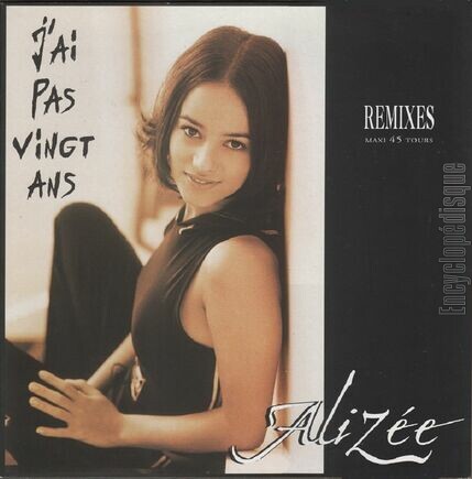 [Pochette de J’ai pas vingt ans - Remixes (ALIZEE)]