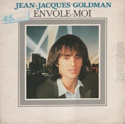 [Pochette de Envole-moi (Jean-Jacques GOLDMAN)]