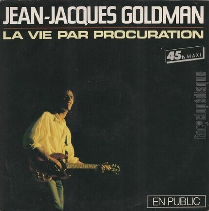 [Pochette de La vie par procuration (en public) (Jean-Jacques GOLDMAN)]