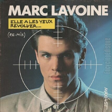 [Pochette de Elle a les yeux revolver (Re-mix) (Marc LAVOINE)]