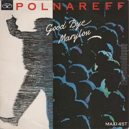 [Pochette de Good bye Marylou (Michel POLNAREFF)]