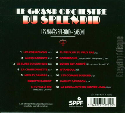 [Pochette de Les annes Splendid - Saison 1 (Le GRAND ORCHESTRE DU SPLENDID) - verso]