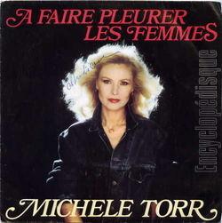 [Pochette de  faire pleurer les femmes (Michle TORR)]