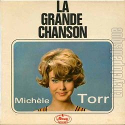 [Pochette de La grande chanson (Michle TORR)]