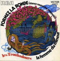 [Pochette de Formez la ronde (Les TROUBADOURS)]