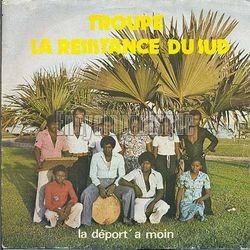 [Pochette de La dport’ a moin (TROUPE LA RSISTANCE DU SUD)]