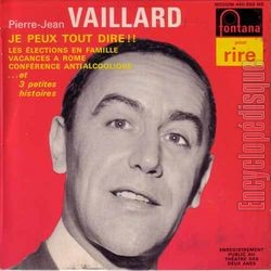 [Pochette de Je peux tout dire !! (Pierre-Jean VAILLARD)]