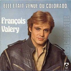 [Pochette de Elle tait venue du Colorado (Franois VALRY)]