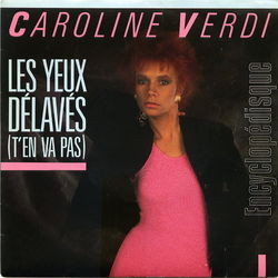 [Pochette de Les yeux dlavs (T’en va pas) (Caroline VERDI)]