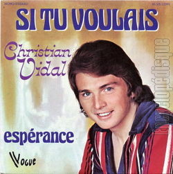 [Pochette de Si tu voulais (Christian VIDAL)]