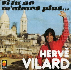 [Pochette de Si tu ne m’aimes plus (Herv VILARD)]