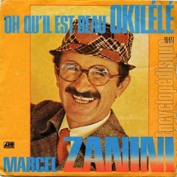 [Pochette de Oh qu’il est beau, okill (Marcel ZANINI)]