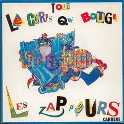 [Pochette de Tout le corps qui bouge (Les ZAPPEURS)]