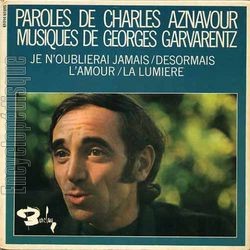 [Pochette de Je n’oublierai jamais (Charles AZNAVOUR)]