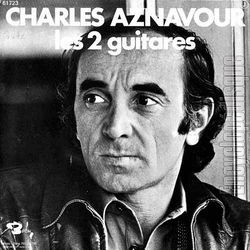 [Pochette de Les 2 guitares (Charles AZNAVOUR)]