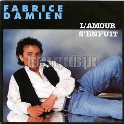 [Pochette de L’amour s’enfuit (Fabrice DAMIEN)]