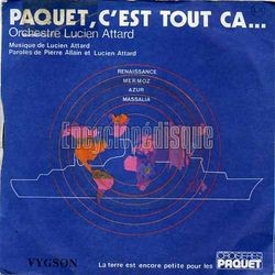 [Pochette de Paquet, c’est tout a (ORCHESTRE LUCIEN ATTARD)]