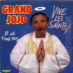 [Pochette de Vive les saints (GRAND JOJO)]