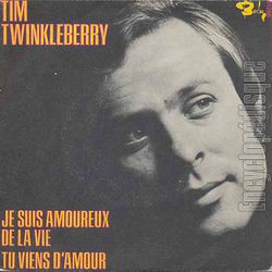 [Pochette de Je suis amoureux de la vie (Tim TWINKLEBERRY)]