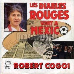 [Pochette de Les diables rouges vont  Mexico (Robert COGOI)]