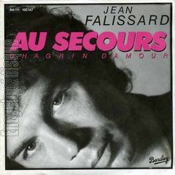 [Pochette de Au secours ! Chagrin d’amour… (Jean FALISSARD)]