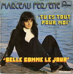 [Pochette de Tu es tout pour moi (Marceau FERSENE)]