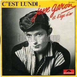 [Pochette de C’est lundi (Jesse GARON ET L’GE D’OR)]