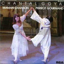 [Pochette de Pierrot Gourmand / Maman chanson (Chantal GOYA)]