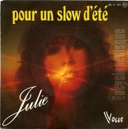 [Pochette de Pour un slow d’t (JULIE)]