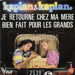 [Pochette de Je retourne chez ma mre / Bien fait pour les grands (KAPLAN & KAPLAN)]